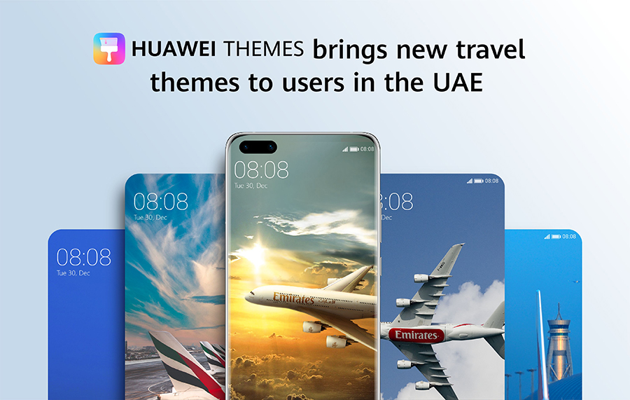 Image for HUAWEI Themes Brings New Travel Themes To Users In The UAE, In Collaboration With Emirates