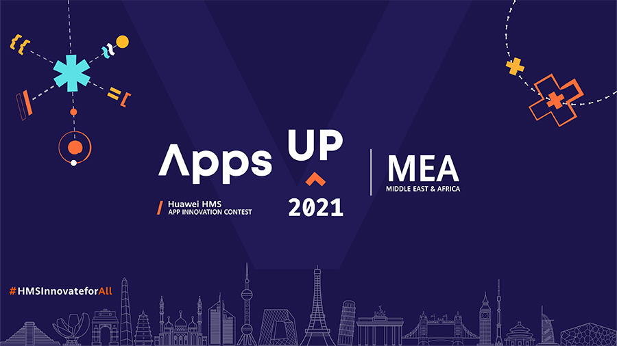 Image for US$200K Up For Grabs In The Huawei HMS App Innovation Contest (Apps UP) For MEA Developers