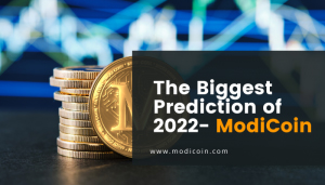 Image for The Biggest Prediction Of 2022- ModiCoin