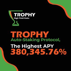 Image for Trophy Protocol – Launches Worlds’ Biggest Crypto Paying DeFi Yield of 380,345.76% APY